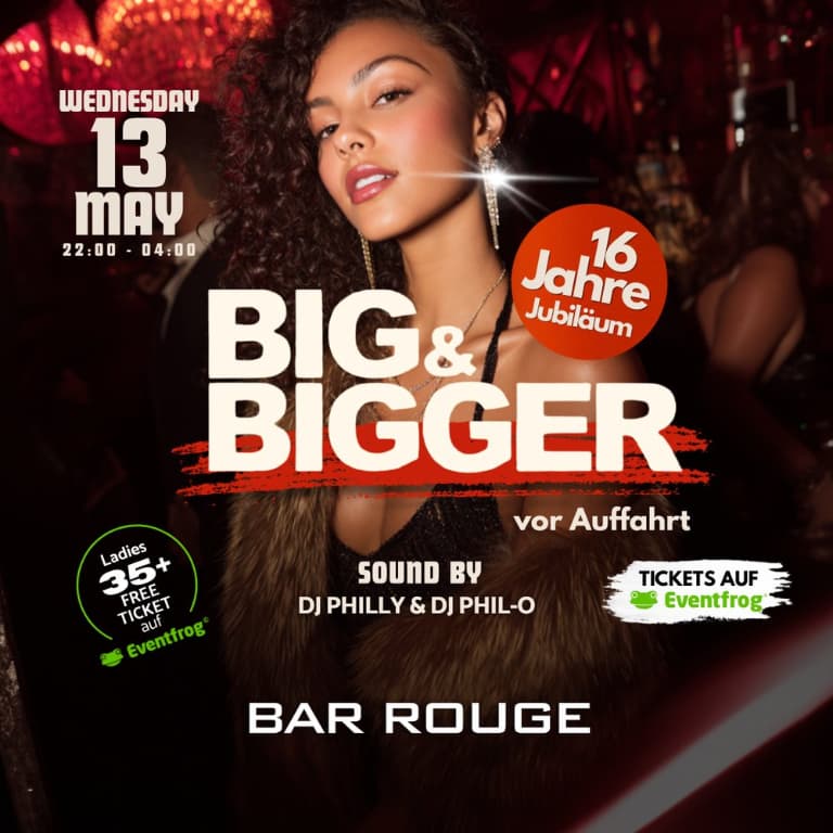 16 Jahre Big & Bigger - Jubiläumsparty